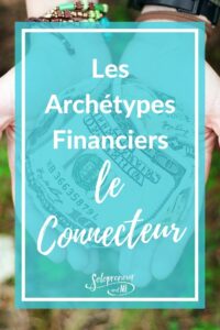 Archétypes Financiers Connecteur